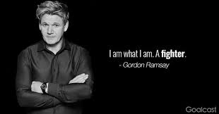 Pin On Gordon Ramsay Quotes