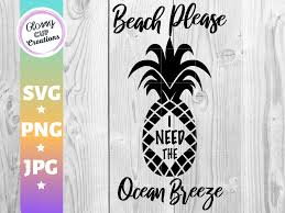 Download Beach Please I Need The Ocean Breeze Graphic By Suzannecornejo Creative Fabrica In 2020 Svg Ocean Breeze Svg Files For Cricut PSD Mockup Templates