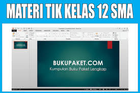 This can be seen by the terms ebook,. Materi Pelajaran Tik Kelas 12 Sma Semester 1 2 Lengkap