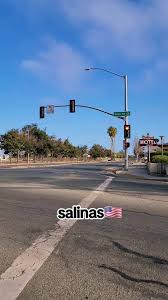 #salinas #california #usa🇺🇸