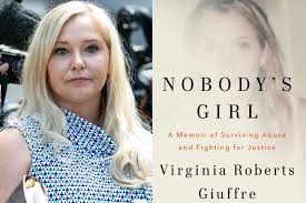 Virginia Roberts Giuffre's Posthumous Memoir 'Nobody's Girl' Coming This  Fall