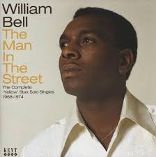Bell William Man In The Street: The Complete Yellow Stax Cd