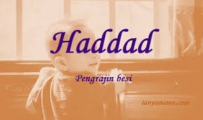Nama adalah ciri atau tanda, maksudnya adalah orang yang diberi nama dapat mengenal dirinya atau dikenal oleh orang lain. Arti Nama Haddad Dan Rangkaian Namanya Tanya Nama