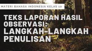 Maybe you would like to learn more about one of these? Teks Laporan Hasil Observasi Sma Langkah Langkah Penulisan Teks Lho Materi Daring Bahasa Indonesia Youtube
