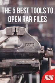 The 5 Best Tools To Open Rar Files Rar File Windows Software Password Protection