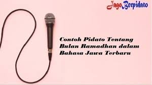 Kumpulan ucapan ramadan 2021 /1442 h dibuat dalam bahasa jawa banten. Contoh Pidato Tentang Bulan Ramadhan Dalam Bahasa Jawa Terbaru Jago Berpidato Apa Yang Kamu Cari Ada Disini