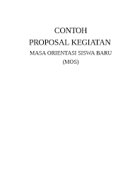 Check spelling or type a new query. Contoh Proposal Kegiatan Mos Mopdb