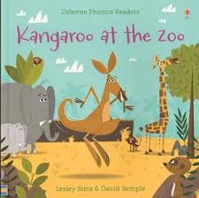 A Funny Picture Book Featuring A Madcap Story About A New Kangaroo Arriving At The Zoo Which Uses Phonic Rep Phonics Readers Zoo Phonics Kangaroo Illustration