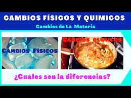 Cuales Son Las Diferencias Entre Cambios Fisicos Y Cambios Quimicos Quimica En La Cocina Youtube