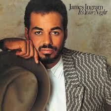 It's Your Night: James Ingram, James Ingram, Brian Francis, Brock Walsh,  Alan Bergman, Quincy Jones, Richard Page, Glen Ballard, Barry Mann, Rod  Temperton, Michael McDonald, Michel Legrand, Jim Photoglo, Jeremy Lubbock,  Cynthia