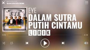 Facebook membutuhkan nama pengguna dan foto profil (jika ada) agar dapat diakses oleh setiap orang. Eye Dalam Sutra Putih Cintamu Lirik Youtube