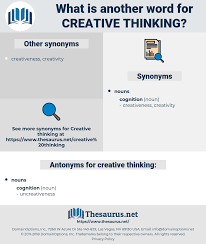 Synonyms For Creative Thinking Thesaurus Net