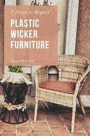 How To Repair Plastic Wicker Furniture 7 Easy Steps To Fix A Wicker Wicker Furniture Repair Resin Wicker Patio Furniture Wicker Furniture
