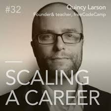 32 Quincy Larson (Founder and educator, freeCodeCamp)