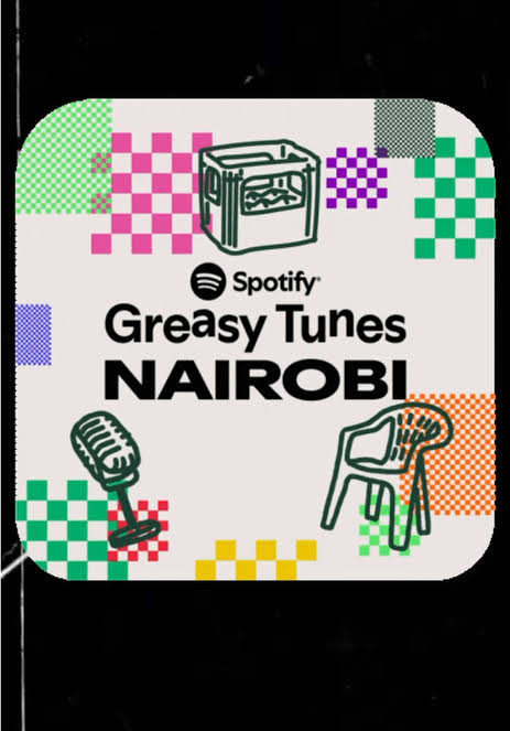 What a week it has been with @Spotify Africa. The city of Nairobi is alive and greasy tunes are here to share the vibes. Come on down to heltz house in Ngara for a good time and chance to experience ...