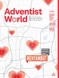 Xi/ 1 pertemuan ke : Adventist World Indonesian June 2020 By Adventist World Magazine Issuu