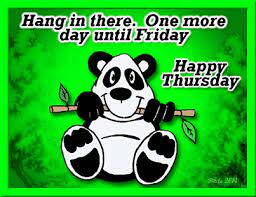 Check spelling or type a new query. One More Day Until Friday Happy Thursday One More Day Friday Pictures