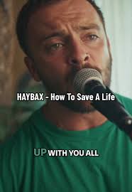 Cómo salvar una vida: la conmovedora versión de Hay Bax