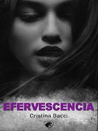 Efervescencia-Cristina Bacci