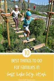 10 Best Things To Do For Families In Salt Lake City Utah Saltlakecity Slc Utah Activities Thin Park City Utah Summer Salt Lake City Utah Utah Activities