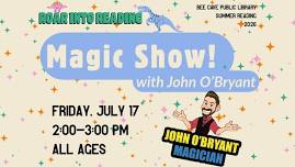 Magic Show with John O’Bryant at BCPL