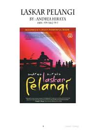Kritik satra terhadap novel laskar pelangi karya andrea hirata. Novel Laskar Pelangi Flip Ebook Pages 51 100 Anyflip Anyflip