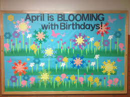 Birthday Bulletin Board Ideas For Work Bulletin Board For April Birthday I Think I Used Over 1000 Staples By Shoving As Many Flowers Birthday Board Birthday Bulletin Boards Birthday Board Classroom