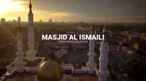 Masjid sultan mansor, kampung sireh. Masjid Al Ismaili Pasir Pekan Kelantan Cinematic Youtube