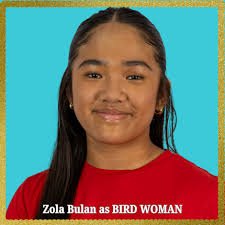 ROAR Academy are delighted to introduce you to their Practically Perfect  cast of MARY POPPINS JR. The role of BIRD WOMAN will be played by ZOLA  BULAN
