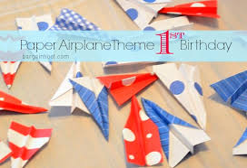 Maybe you would like to learn more about one of these? Diy Birthday Party Paper Airplane Theme
