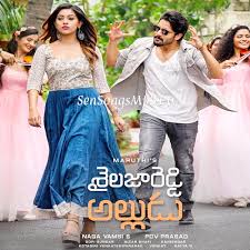 Sailaja Reddy Alludu Songs Free Download Shailaja Reddy Alludu Mp3 Thanu vethikina thagu jatha beautiful song lyrics shailaja reddy alludu have a look.mp3. sailaja reddy alludu songs free