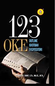 Contoh khotbah ekspositori koleksi undangan, desain undangan contoh, undangan, unik. Jual Buku 123 Oke Outline Khotbah Ekspositori Oleh Ps Rudy R Sirait S Th Ma Ce M Th Gramedia Digital Indonesia