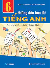 Hay tên tiếng anh của bộ ngành mình đang làm việc là gì ? HÆ°á»›ng Dáº«n Há»c Tá»'t Tiáº¿ng Anh Lá»›p 6 Theo ChÆ°Æ¡ng Trinh Má»›i Cá»§a Bá»™ Giao Dá»¥c