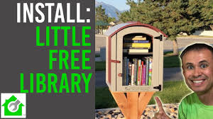 How can i get free books on my kindle? How To Install A Little Free Library Youtube