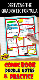 Deriving The Quadratic Formula Fun Notes Practice For Distance Learning Pack Quadratics Quadratic Formula Math Interactive Notebook