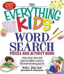 Engineers are a species of recluses that are not known for their reading or writing abilities.this is mind, obviously my going away present for my past engineering company *had* to be a book. The Everything Kids Word Search Puzzle And Activity Book Solve Clever Clues And Hunt For Hidden Words In 100 Mind Bending Puzzles By Beth L Blair 9781598695458 Booktopia