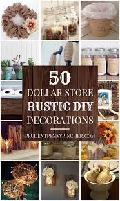 50 Dollar Store Rustic Home Decor Ideas Rustic Diy Diy Rustic Decor Diy Home Decor Bedroom