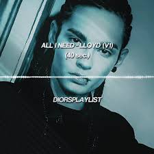 All I Need Lloyd Instrumental