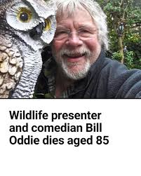 Wildlife presenter and comedian Bill Oddie has died aged 85, as his agent  paid tribute to the "intelligence and wit" of “Britain's…