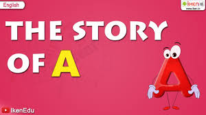 With the help of kids tv learning becomes simpler and intere. Alphabet Songs Story Of Letter A For Nursery Kids English Iken Ikenedu Ikenapp Youtube