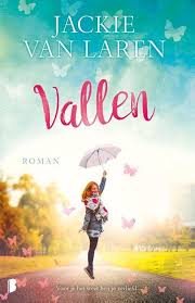 2018 08 Boek Per Week Vallen Jackie Van Laren Boeken Boeken Om Te Lezen Romantische Films