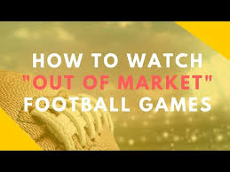 Out of market football games 🏈 how to watch nfl football on amazon firestick. How To Watch Out Of Market Nfl Football Games