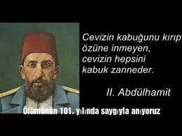 Yıldönümü nedeniyle bir mesaj yayımladı. Sultan 2 Abdulhamit Han In 101 Olum Yildonumu Youtube