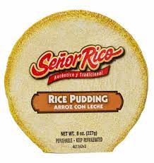 A traditional hispanic dessert of creamy custard complimented by a layer of sweet caramel sauce on the bottom. Senor Rico Rice Pudding 8 Oz Food 4 Less