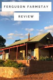 Ferguson Farmstay A Superb Perth Farmstay Option Farm Stay Travel Fun Family Friendly Activities