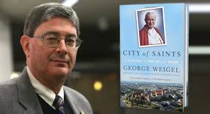 John Paul II and the City of Saints: An Interview with George Weigel