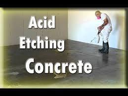 What is etching concrete floors? Instructions Tutorials Preparing Concrete For Epoxy Acid Etching Hacks Youtube