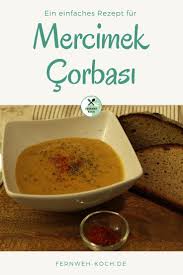 Mercimek Corbasi Turkische Linsensuppe Rezept Turkische Linsensuppe Turkische Linsensuppe Rezept Linsensuppe