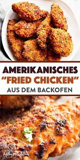 Fried Chicken Aus Dem Backofen Rezept Mit Schritt Fur Schritt Video In 2020 Amerikanisches Essen Rezepte Huhnchenrezepte