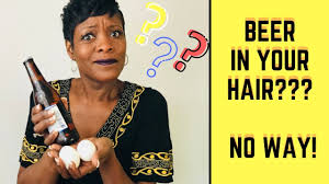 Coconut oil minimizes protein loss in hair and penetrates the hair shaft to prevent damage (12). Can Beer Help Your Hair No Way Youtube